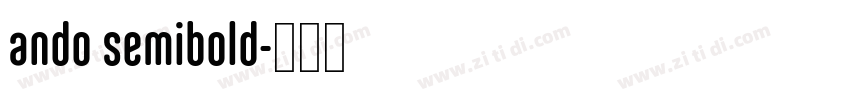 ando semibold字体转换